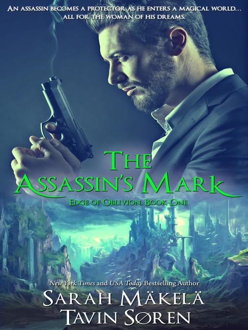 Title details for The Assassin's Mark by Sarah Makela - Available
